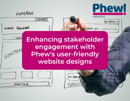 Enhancing stakeholder engagement with Phew's user-friendly website designs