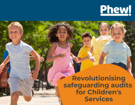 Revolutionising safeguarding audits for Children's Services