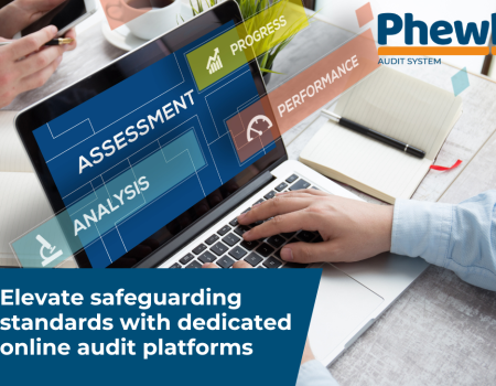 Elevate safeguarding standards with dedicated online audit platforms